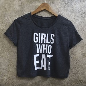 Girls who eat camiseta...